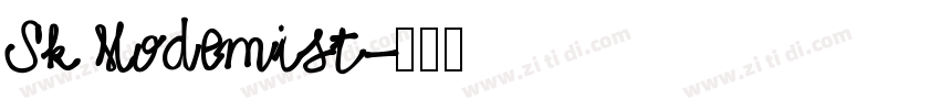 Sk Modemist字体转换